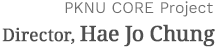 PKNU CORE Project Leader Hae Jo Chung (Division of International and Area Studies)